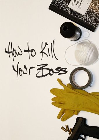 how to kill your boss 2010 poster