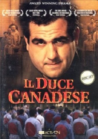 il duce canadese 2004 poster