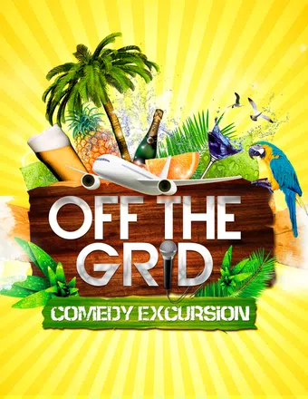 off the grid comedy: cayman poster