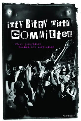 itty bitty titty committee 2007 poster