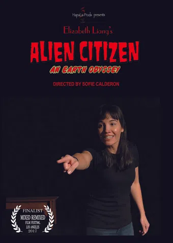 alien citizen: an earth odyssey 2017 poster