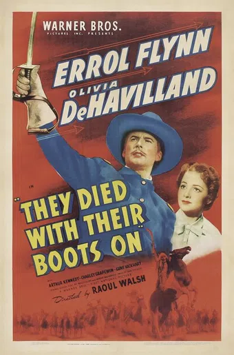 they died with their boots on 1941 poster