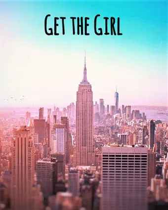 get the girl poster