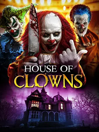 house of clowns 2022 poster