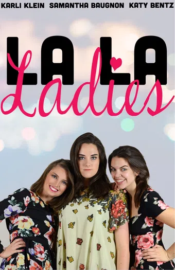 la la ladies 2017 poster