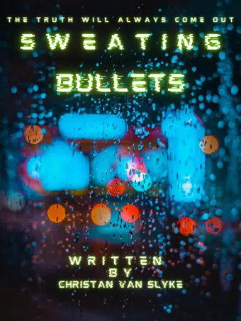 sweating bullets poster