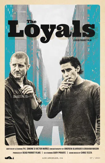 the loyals 2021 poster