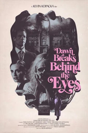 dawn breaks behind the eyes 2021 poster