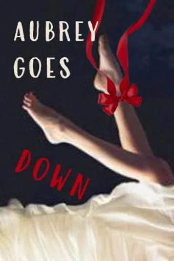 aubrey goes down poster