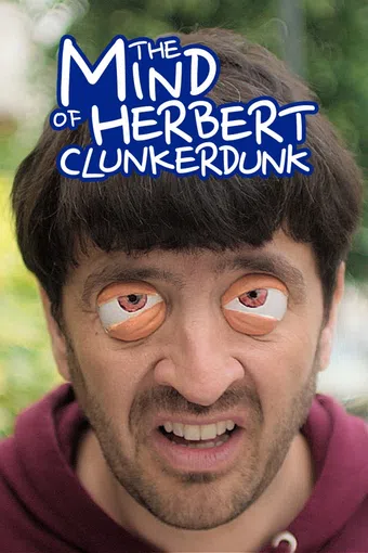 the mind of herbert clunkerdunk 2019 poster