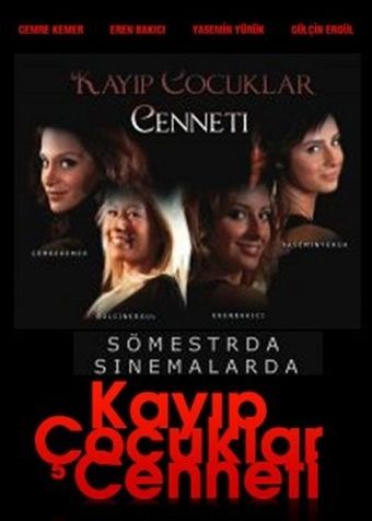 kayip çocuklar cenneti 2009 poster