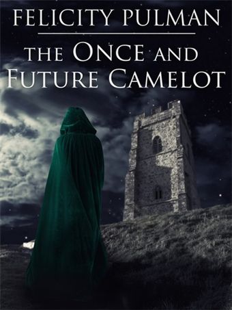 the once and future camelot poster