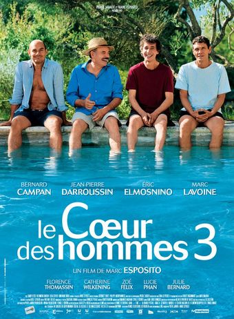 le coeur des hommes 3 2013 poster