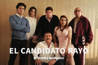 el candidato rayo 2018 poster