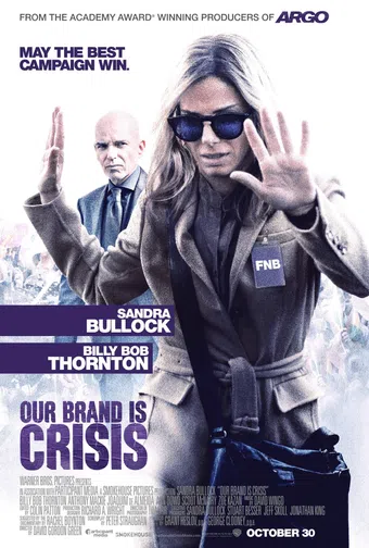 our brand is crisis 2015 poster