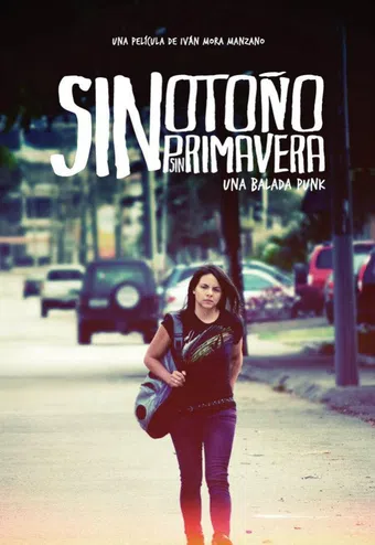 sin otoño, sin primavera 2012 poster