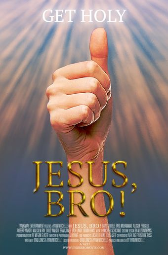 jesus, bro! 2017 poster