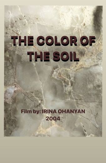 the color of the soil 2004 poster