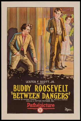 between dangers 1927 poster