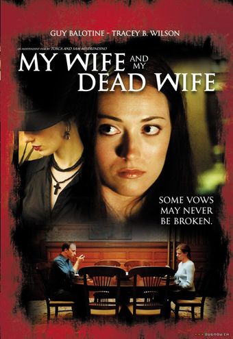 my wife and my dead wife 2007 poster