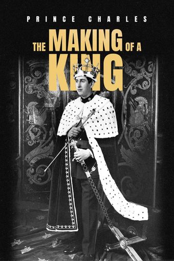 prince charles: the making of a king 2022 poster