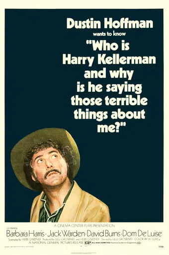 who is harry kellerman and why is he saying those terrible things about me? 1971 poster