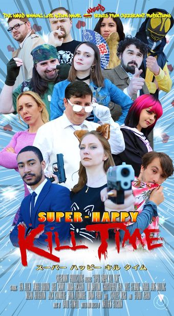 super-happy kill time 2017 poster