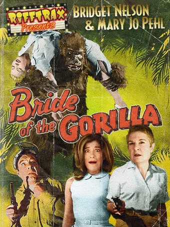 rifftrax: bride of the gorilla 2020 poster