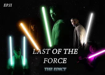 last of the force 2022 poster