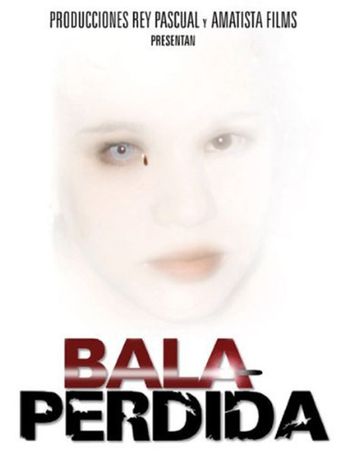 bala perdida 2003 poster