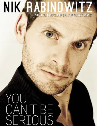 nik rabinowitz: you can't be serious 2011 poster