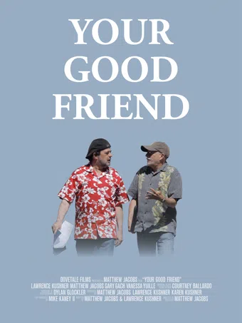 your good friend 2013 poster