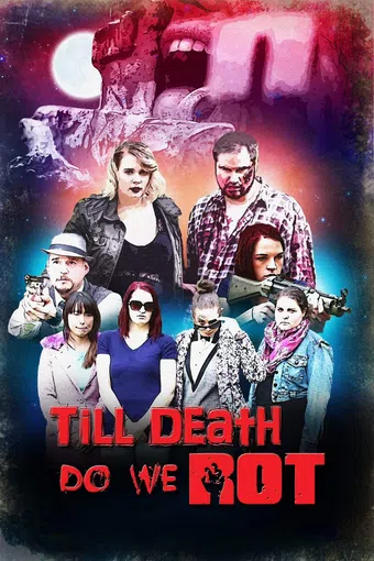 till death do we rot 2019 poster