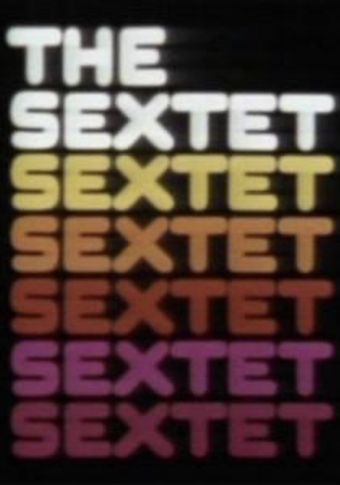 the sextet 1972 poster