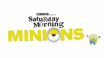 saturday morning minions 2021 poster