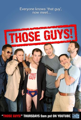 those guys! 2011 poster