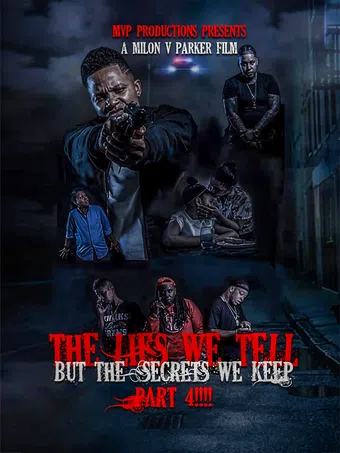 the lies we tell but the secrets we keep part 4 2019 poster