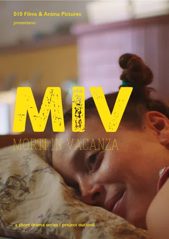 miv - morti in vacanza poster