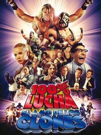 100% lucha, el amo de los clones 2009 poster