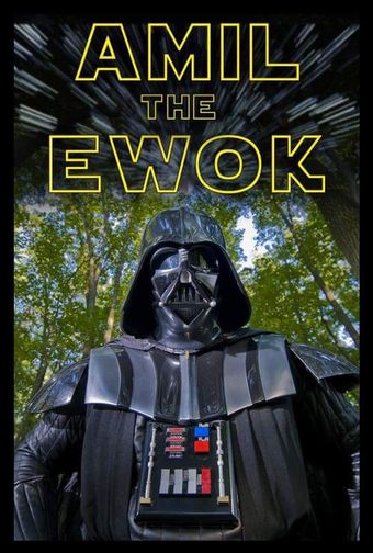 amil the ewok 2012 poster