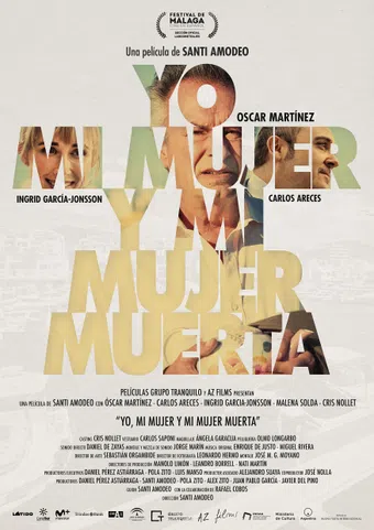 yo, mi mujer y mi mujer muerta 2019 poster