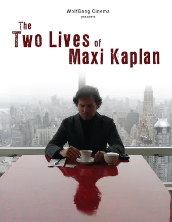 the two lives of maxi kaplan poster