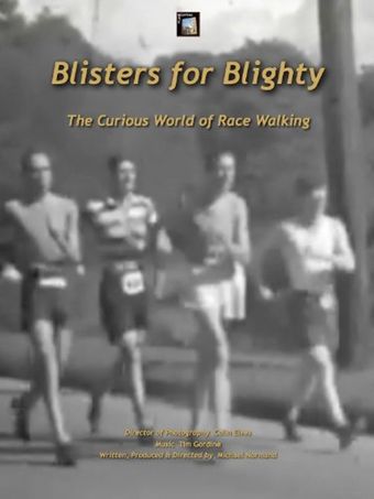 blisters for blighty: the curious world of race walking 2013 poster