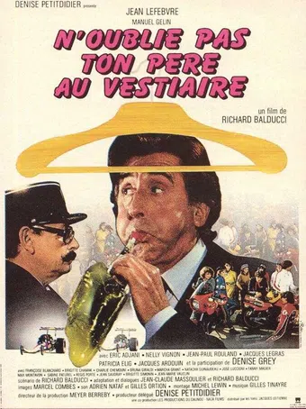 n'oublie pas ton père au vestiaire... 1982 poster