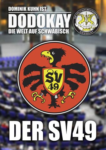 die welt auf schwäbisch - der sv 49 2009 poster