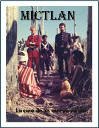 mictlan o la casa de los que ya no son 1969 poster