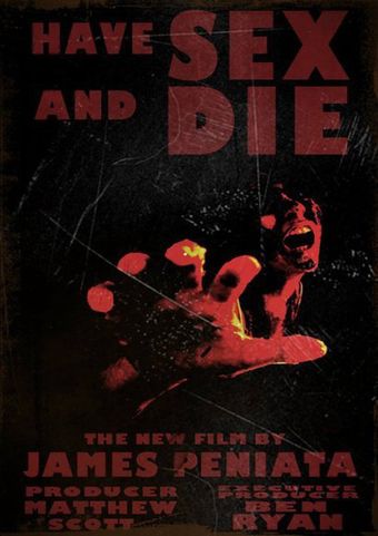 have sex and die 2011 poster