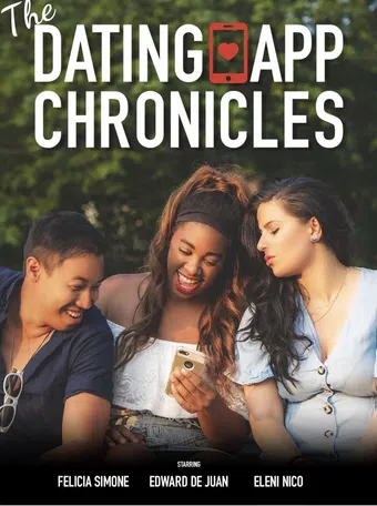 the dating app chronicles 2021 poster