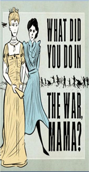 what did you do in the war, mama? 2021 poster