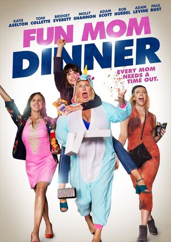 fun mom dinner 2017 poster